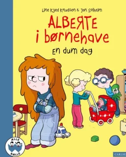 Alberte i børnehave - En dum dag*Forlaget Carlsen Sale