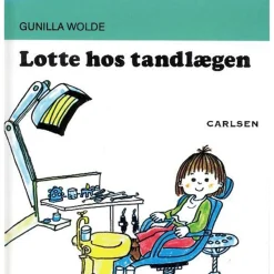 Lotte Hos Tandlægen*Forlaget Carlsen Clearance
