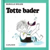 Totte Bader*Forlaget Carlsen Outlet
