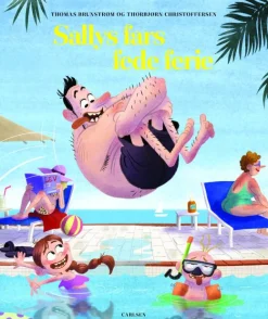 Sallys fars fede ferie*Forlaget Carlsen New